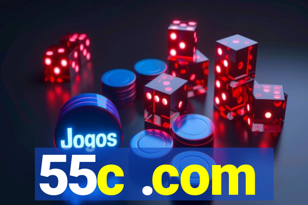 55c .com